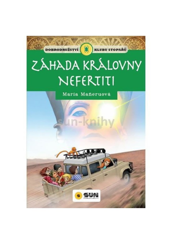 Levně Záhada královny Nefertiti - Klub stopařů