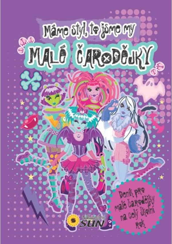 Levně Malé čarodějky - Máme styl, to jsme my!