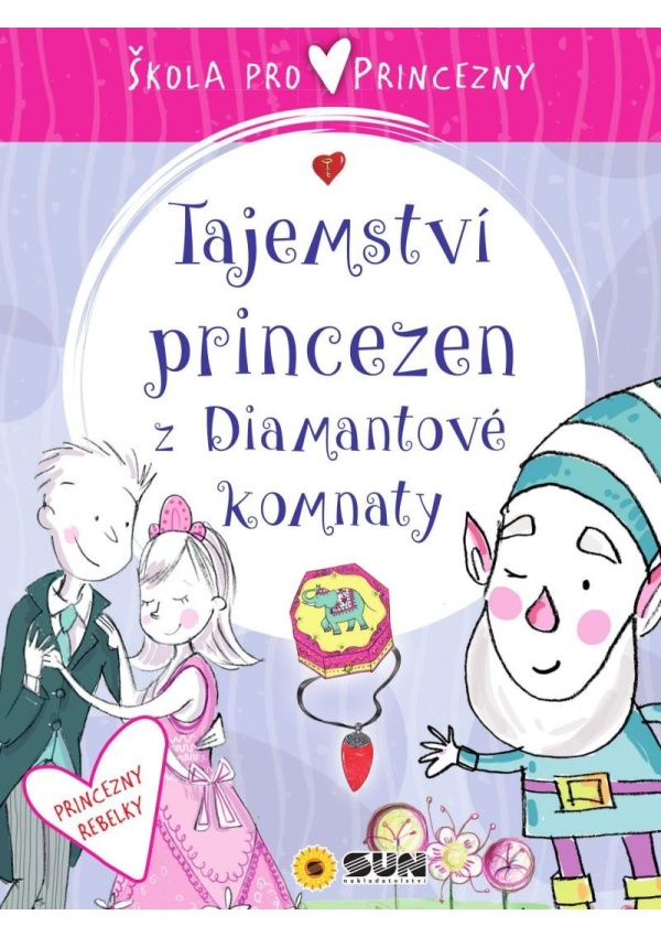 Levně Škola pro princezny - Tajemství princezen z diamantové komnaty