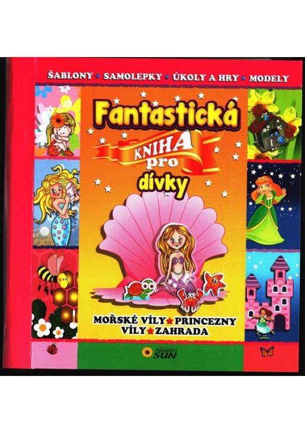 Levně Fantastická kniha pro dívky