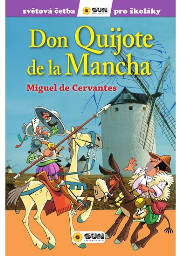 Levně Don Quijote de la Mancha - Světová četba pro školáky