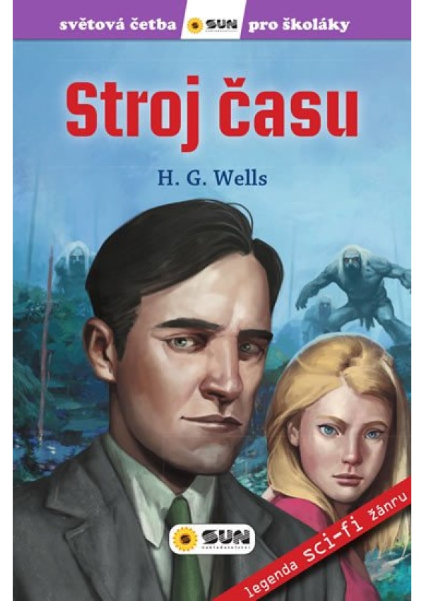 Levně Stroj času - Světová četba pro školáky