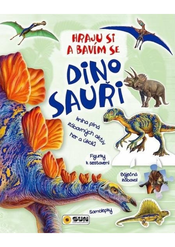 Levně Hraju si a bavím se Dinosauři