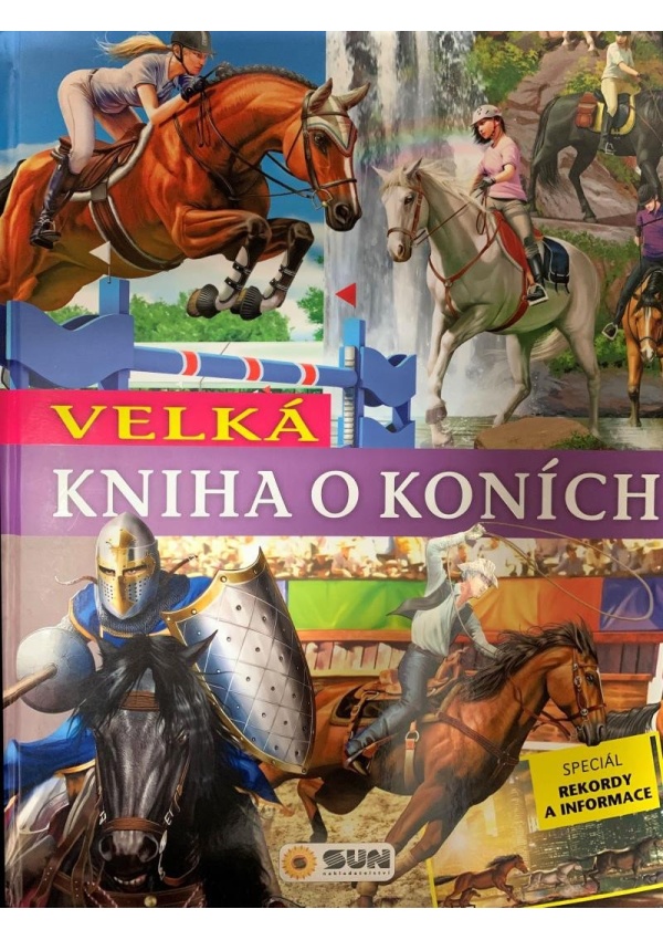 Velká kniha o koních