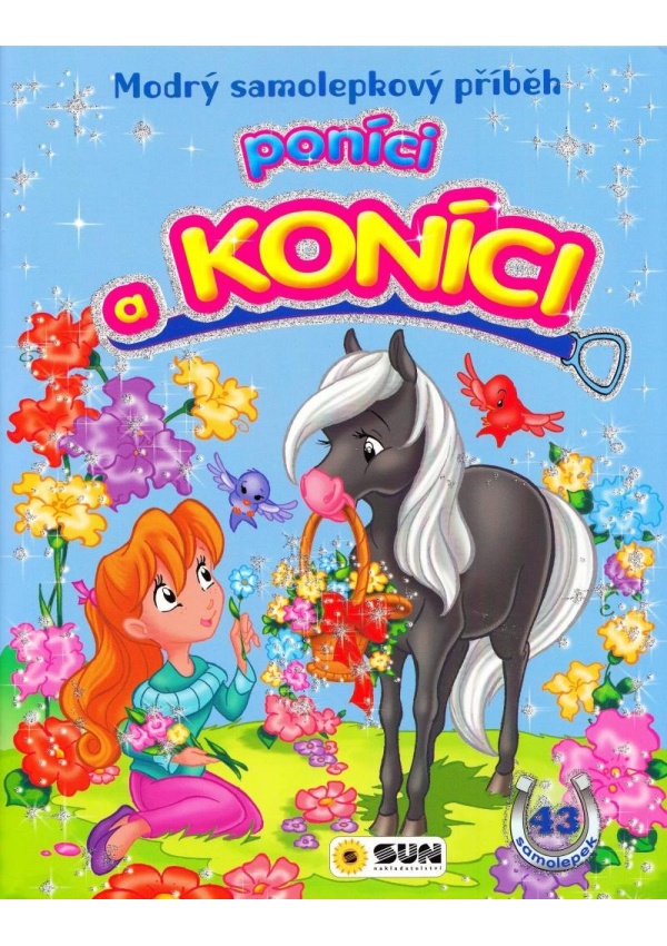 Modrý samolepkový příběh - Poníci a koníci