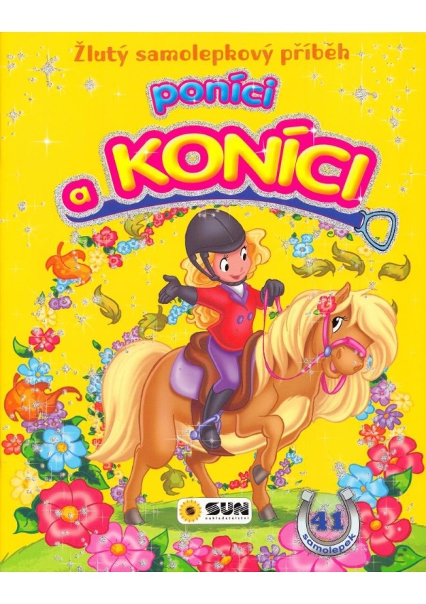 Žlutý samolepkový příběh - Poníci a koníci