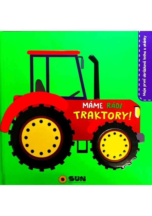 Levně Máme rádi Traktory - leporelo s okénky