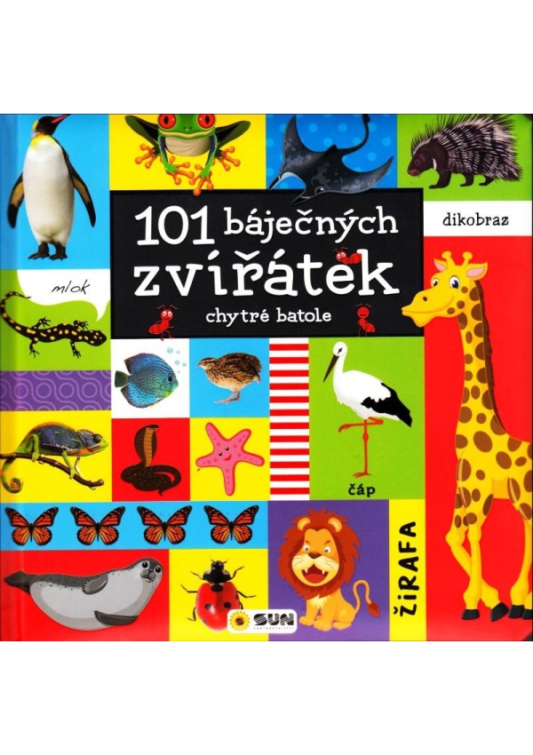 Levně 101 báječných zvířátek - chytré batole