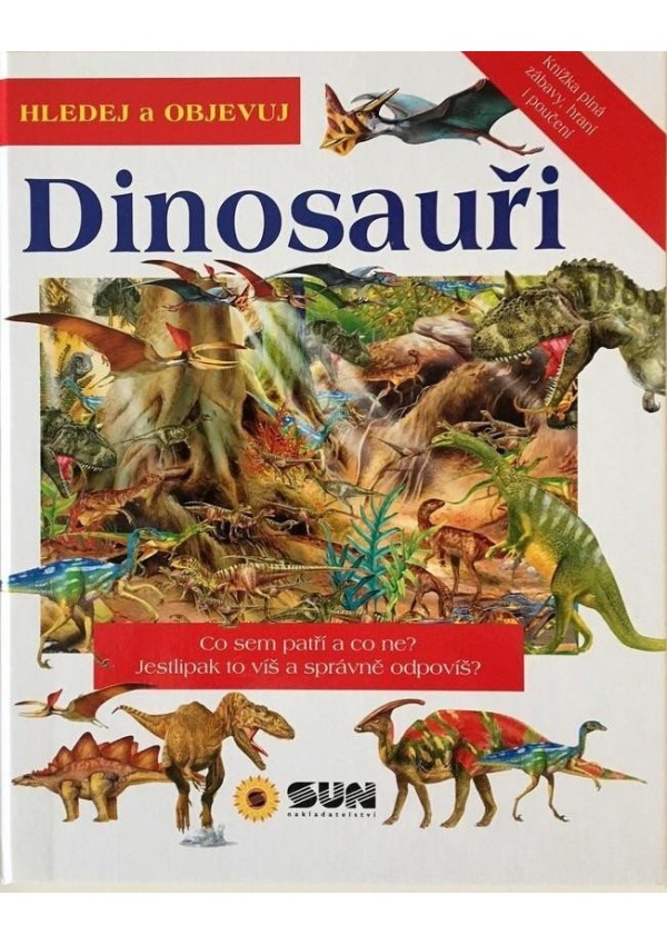 Levně Dinosauři - Hledej a Objevuj