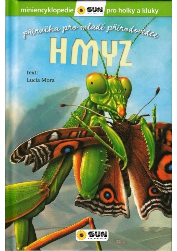 Levně Hmyz - Příručka pro mladé přírodovědce