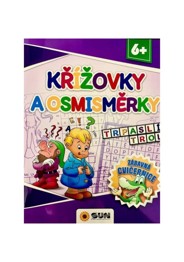 Křížovky a osmisměrky - Zábavná cvičebnice 6+