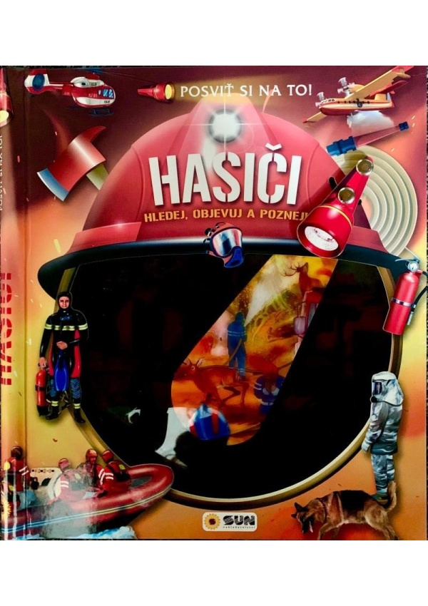 Posviť si na to Hasiči - Knížka s baterkou