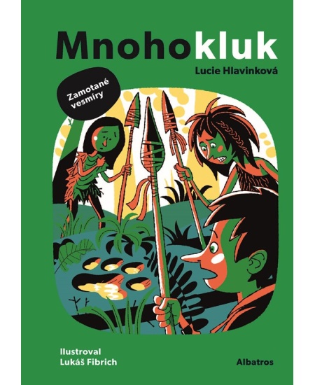 Levně Mnohokluk 3: Zamotané vesmíry
