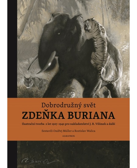 Levně Dobrodružný svět Zdeňka Buriana