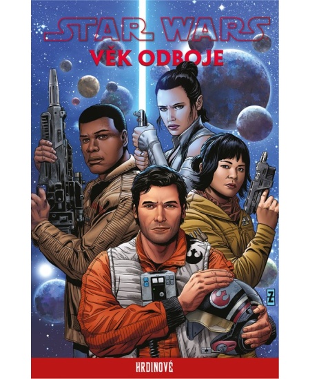 Levně Star Wars - Věk Odboje: Hrdinové