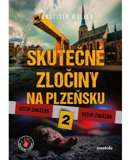 Levně Skutečné zločiny na Plzeňsku 2