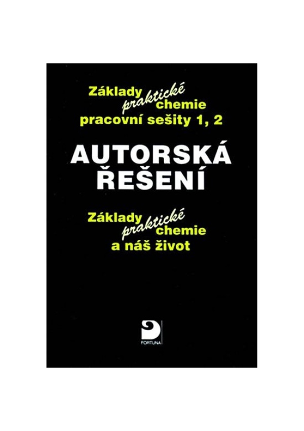 Levně Autorská řešení – základy praktické chemie 1 a 2