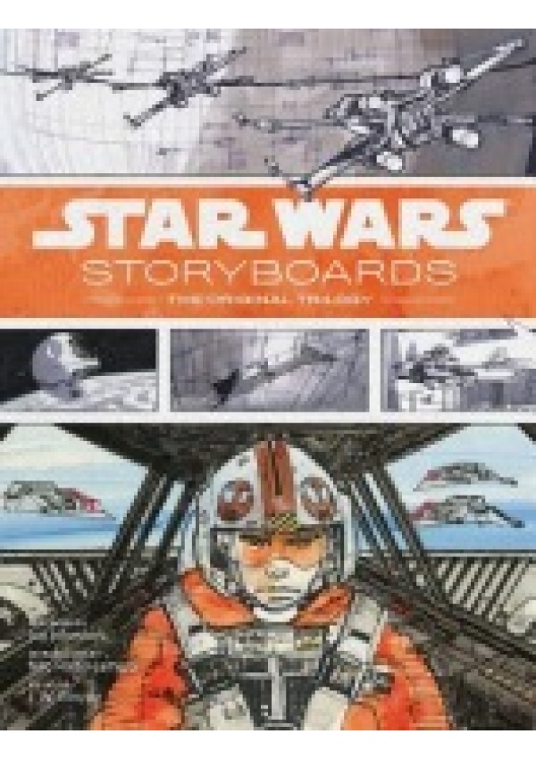 Levně Star Wars Storyboards, The Original Trilogy