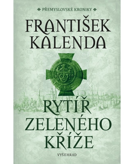 Levně Rytíř zeleného kříže