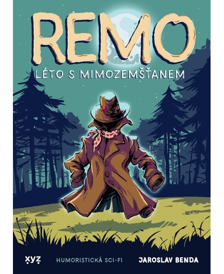 Levně Remo: léto s mimozemšťanem