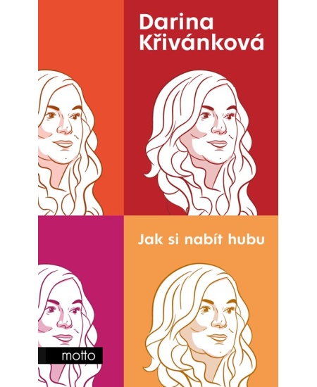 Levně Jak si nabít hubu