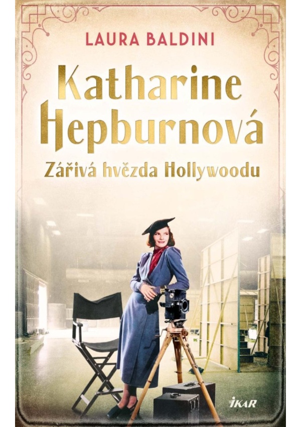 Levně Katharine Hepburnová – Zářivá hvězda
