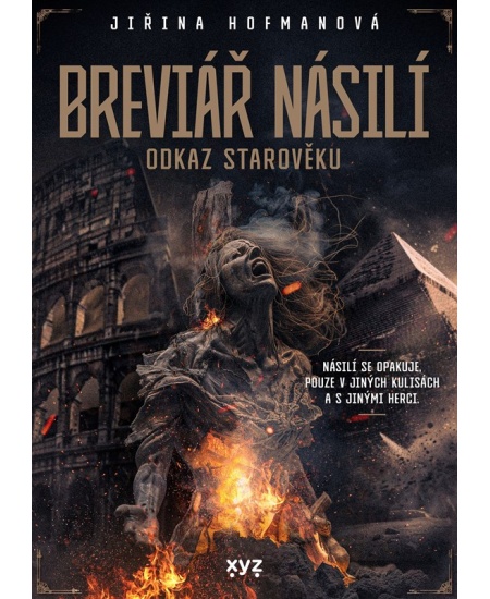 Levně Breviář násilí - odkaz starověku