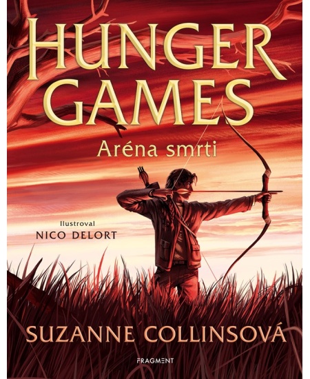 Levně Hunger Games – Aréna smrti (ilustrované vydání)
