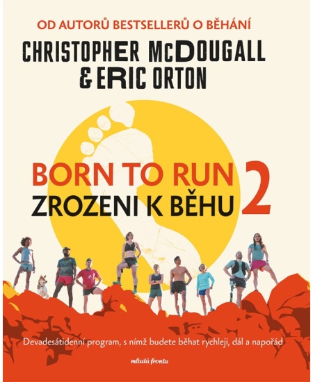 Levně Born to Run 2 - Zrozeni k běhu 2
