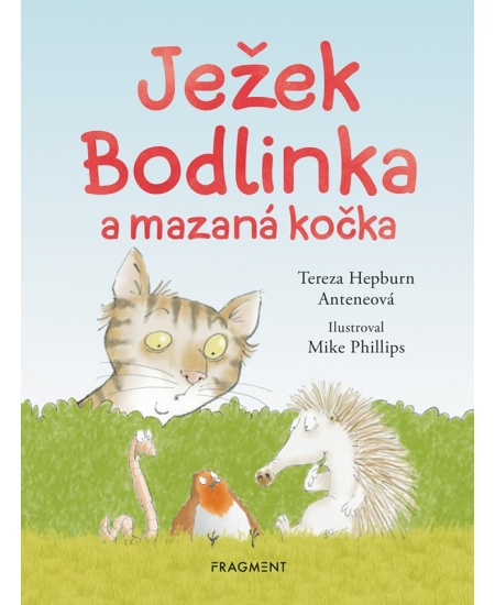 Levně Ježek Bodlinka a mazaná kočka
