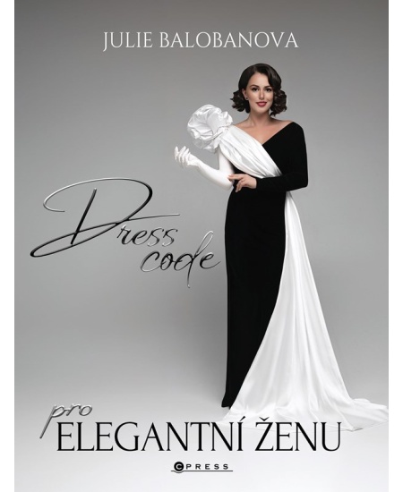 Levně Dress code pro elegantní ženu