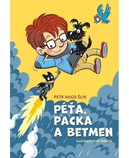 Levně Péťa, Packa a Betmen
