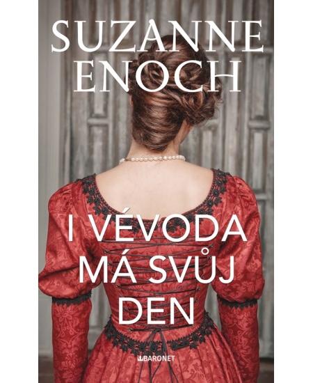Levně I vévoda má svůj den