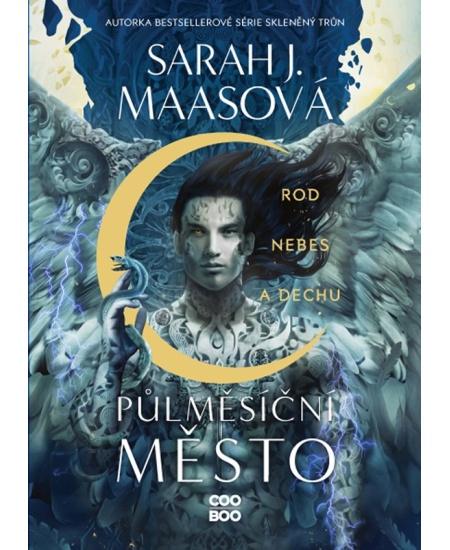 Půlměsíční město: Rod nebes a dechu