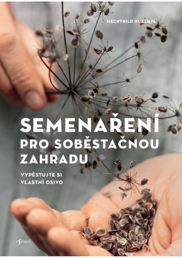Levně Semenaření pro soběstačnou zahradu