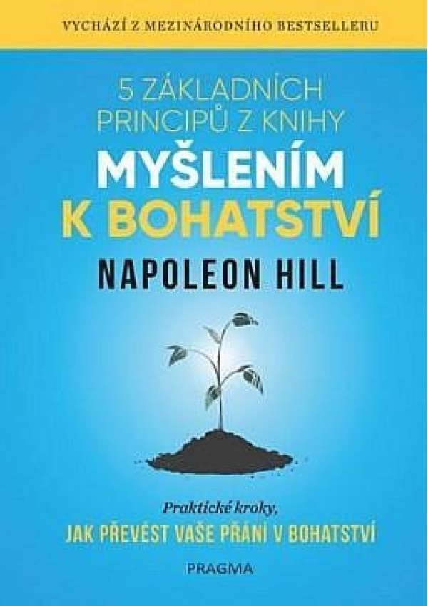Levně 5 základních principů z knihy Myšlením k bohatství