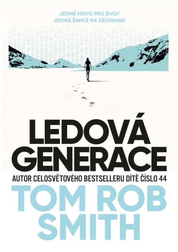 Levně Ledová generace