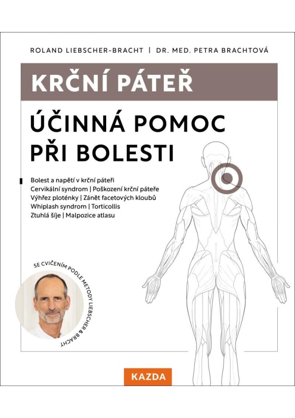 Levně Krční páteř - Účinná pomoc při bolesti