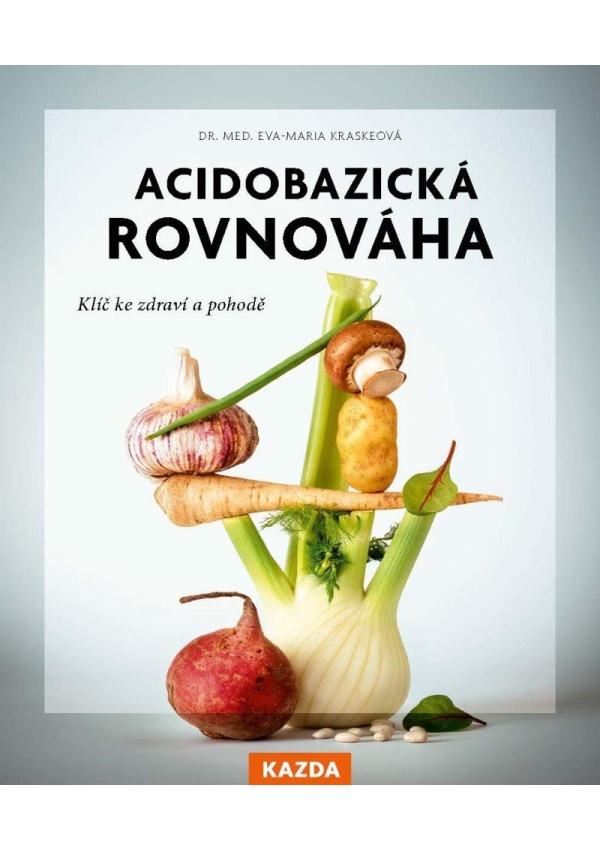 Levně Acidobazická rovnováha - Klíč ke zdraví a pohodě