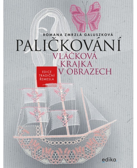Levně Paličkování. Vláčková krajka v obrazech