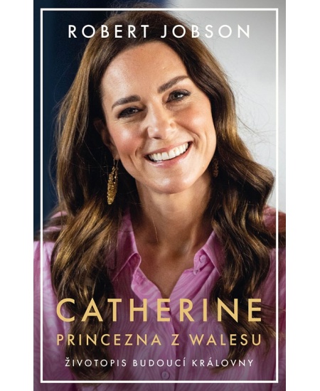 Levně Catherine: princezna z Walesu