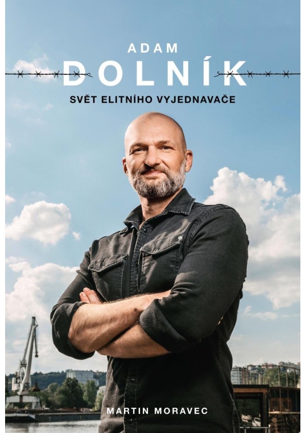 Levně Adam Dolník: Svět elitního vyjednavače