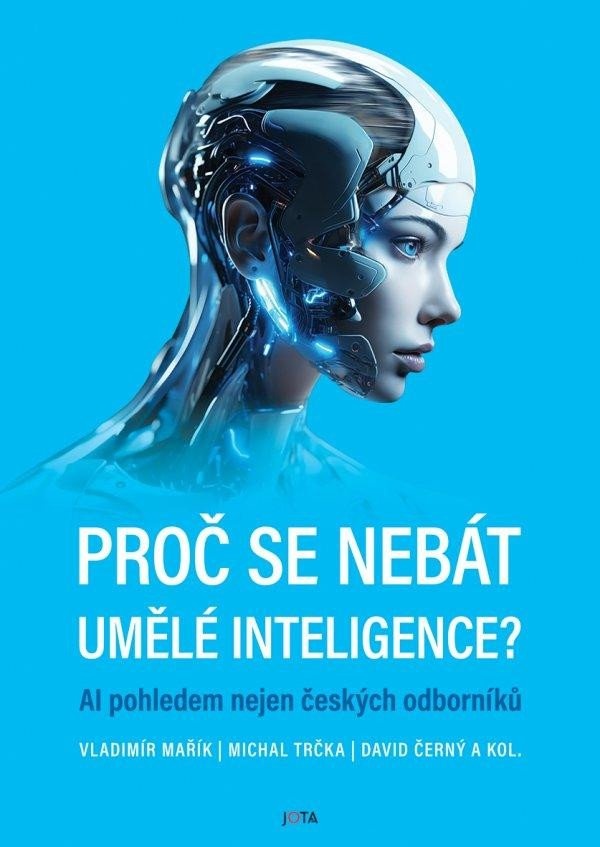 Levně Proč se nebát umělé inteligence?