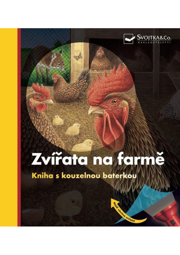 Zvířata na farmě - Kniha s kouzelnou baterkou