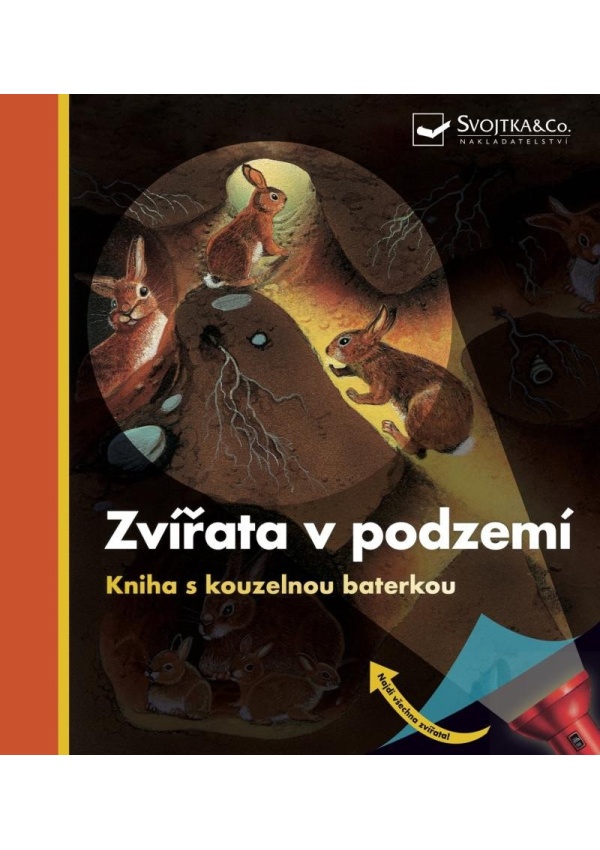 Zvířata v podzemí - Kniha s kouzelnou baterkou