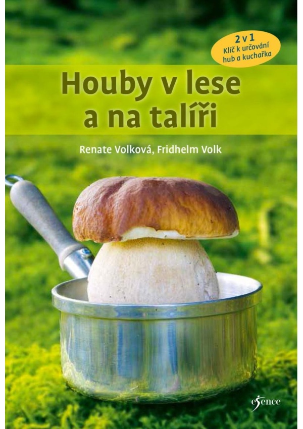 Levně Houby v lese a na talíři