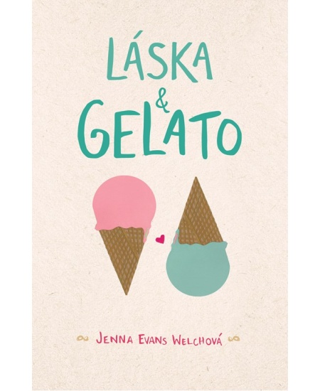 Levně Láska a gelato