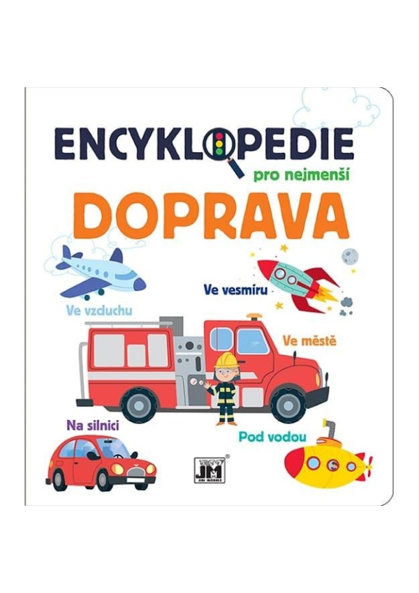 Levně Encyklopedie pro nejmenší Doprava