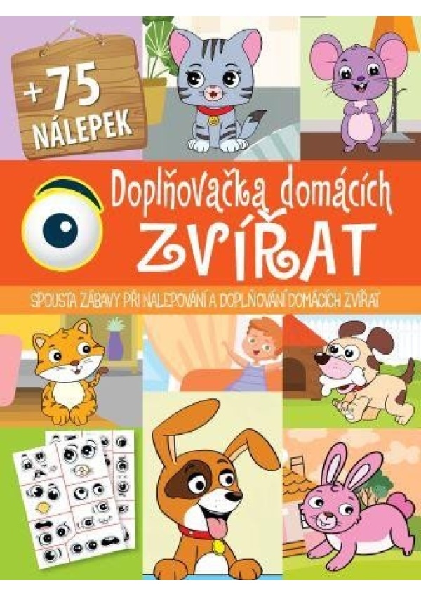 Levně Doplňovačka domácích zvířat + 75 nálepek