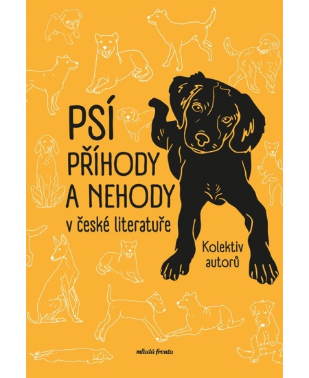 Levně Psí příhody a nehody v české literatuře